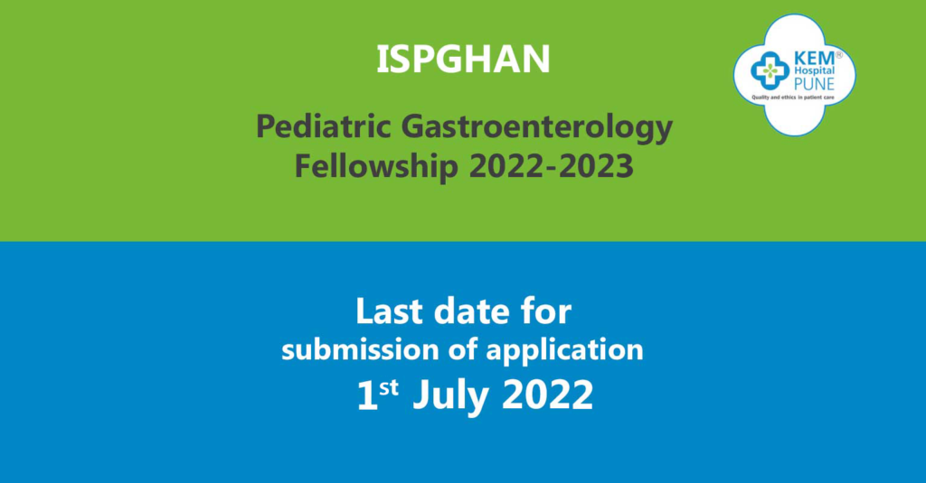 Pediatric Gastroenterology Fellowship 20222023 « KEM Hospital Pune